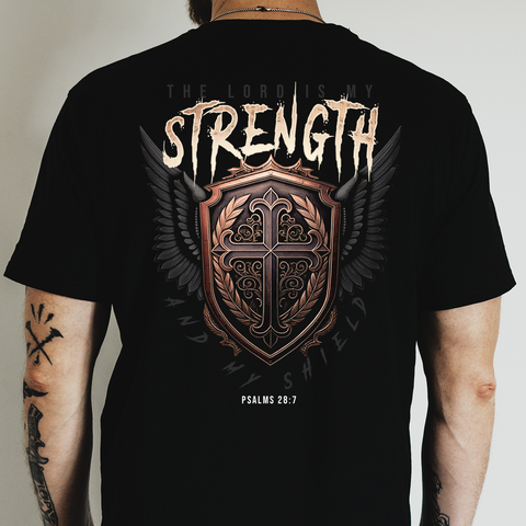 The Lord is my Strength and my Shield